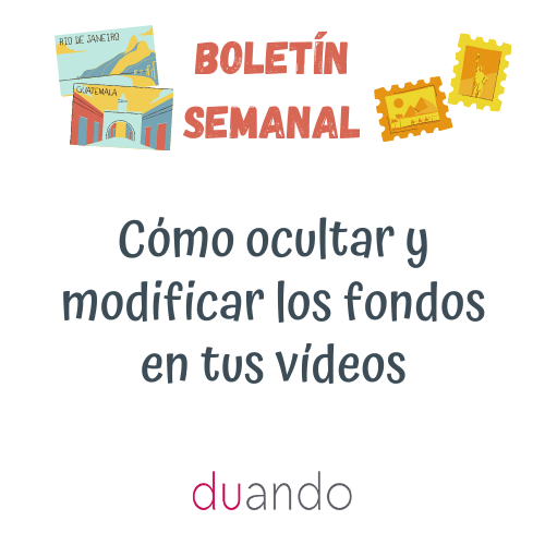 Cómo ocultar y modificar los fondos en tus vídeos