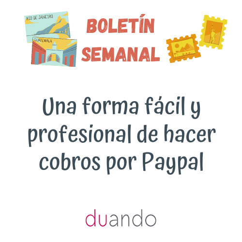 Una forma fácil y profesional de hacer cobros por Paypal