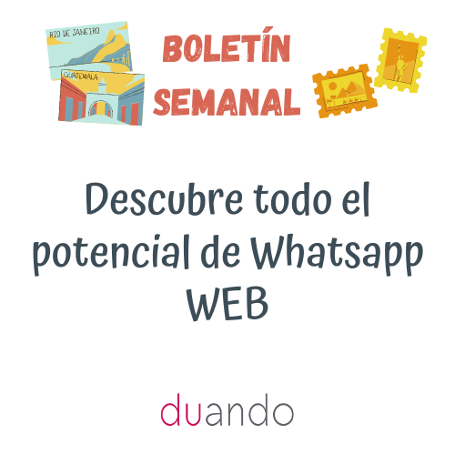 Descubre todo el potencial de Whatsapp WEB