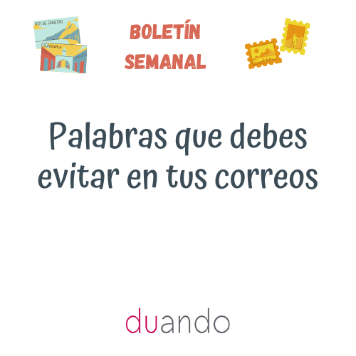 Palabras que debes evitar en tus correos 5 Palabras que debes evitar en tus correos