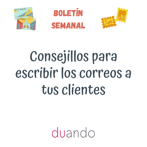 Consejillos para escribir los correos a tus clientes 6 Consejillos para escribir los correos a tus clientes